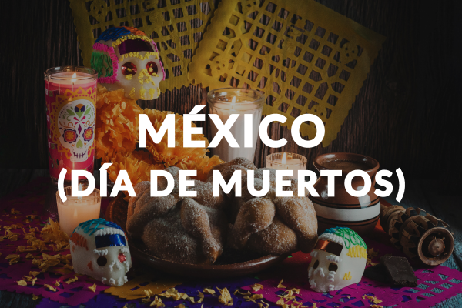 Foto destino Día de Muertos